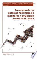 Panorama de los sistemas nacionales de monitoreo y evaluación en América Latina
