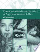 Panorama de violencia contra las mujeres en Veracruz de Ignacio de la Llave. ENDIREH 2011