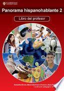 Panorama hispanohablante 2 Libro del profesor