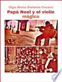 Papá Noel y el violín mágico