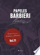 Papeles Barbieri. Teatro de los Caños del Peral, vol. 11