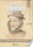 Papeles Barbieri, v. 13: Cesare Negri: Arte para aprender a dançar