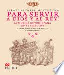 Para servir a Dios y al Rey