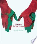 PARAÍSO DE LAS COSAS