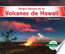 Parque Nacional de Los Volcanes de Hawai (Hawai'i Volcanoes National Park)