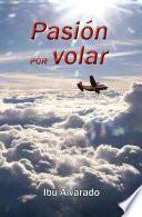 Pasión Por Volar