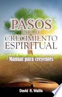 Libro Pasos para el crecimiento espiritual