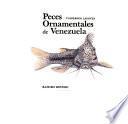 Peces ornamentales de Venezuela