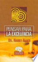 Pensar Para La Excelencia