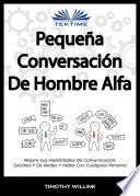 Pequeña Conversación De Hombre Alfa