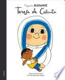 Pequeña & Grande Teresa de Calcuta