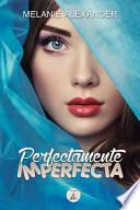 Perfectamente Imperfecta