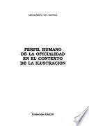 Perfil humano de la oficialidad en el contexto de la ilustración
