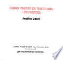 Perro muerto en tintorería : los fuertes