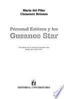 Pérsonal estéreo y los gusanos star