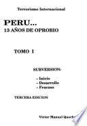 Perú-- 13 años de oprobio