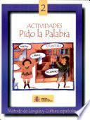 Pido la palabra: metodo de lengua y cultura españolas. Libro de actividades 2 (edicion 2002)
