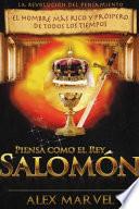 Piensa Como El Rey Salomon