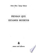 Piensan que estamos muertos