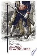 Pío Baroja - Zalacaín el Aventurero