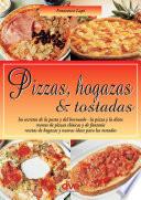Pizzas, hogazas & tostadas. Las Guias Faciles