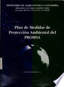 Plan de Medidas Y Compensadoras de Proteccion Ambiental Del Programa de Modernizacion de Los Servicos Agropecuarios (promsa)