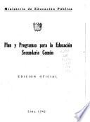 Planes y programas para la educación secundaria común