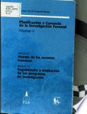Planificación y gerencia de la investigación forestal