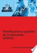 Planificación y Gestión de la demanda. UF0475.
