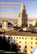 Plant peroxidases biochemistry and physiology