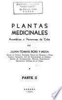 Plantas medicinales, aromáticas o venenosas de Cuba