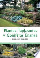 Plantas tapizantes y coníferas enanas