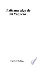 Platícame algo de un vaquero