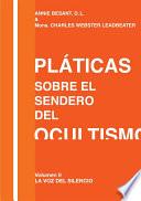 Pláticas sobre el Sendero del Ocultismo Volumen II