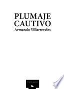 Plumaje cautivo