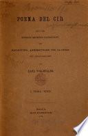 Poema del Cid. Nach der einzigen Madrider Handschrift mit Einleitung, Anm. und Glossar neu hrsg. von Carl Vollmöller