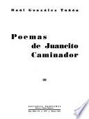 Poemas de Juancito Caminador