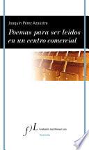Poemas para ser leídos en un centro comercial