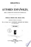 Poetas liricos del siglo 18. coleccion formada e ilustrada por ... Leopoldo Augusto de Cueto