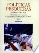 Políticas pesqueras en México (1946-2000)