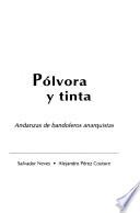 Pólvora y tinta