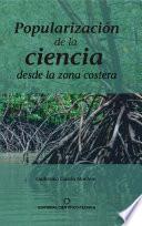 Libro Popularización de la ciencia desde la zona costera