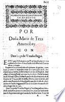 Por Doña M. de Teza Anuncibay con Don L. de Urtusaustegui. (Este papel se haze, para que V. M. se persuada ... ser claro el derecho de Doña M. de Teza en este mayorazgo.) [By Dr. Bonilla.]