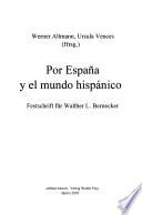 Por España y el mundo hispánico