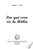 Por qué creo en la Biblia
