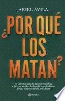 ¿Por qué los matan?