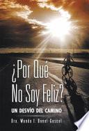 ¿Por qué no soy feliz?
