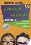 ¿Por qué soy así?