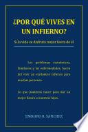 ¨Por qu‚ vives en un infierno?