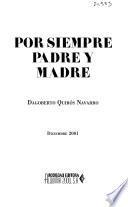 Por siempre padre y madre
